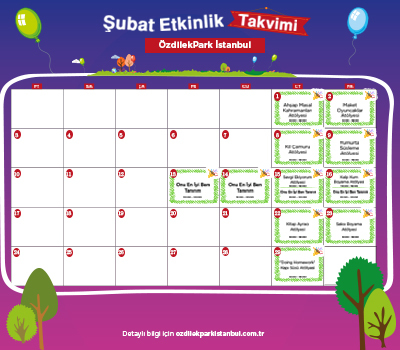 ÖzdilekPark İstanbul Şubat Ayı Etkinlik Takvimi